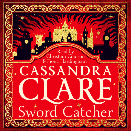 Sword Catcher, Cassandra Clare