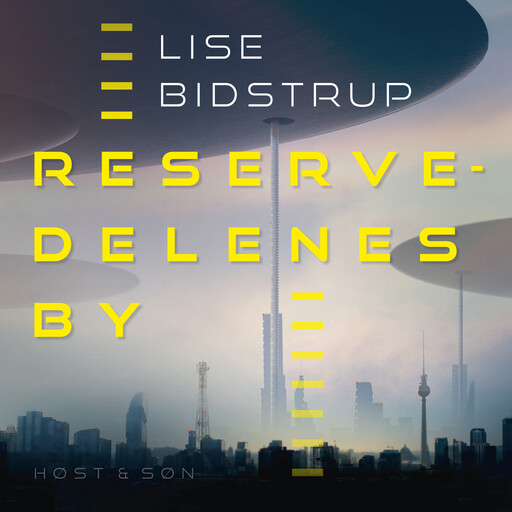Reservedelenes by, Lise Bidstrup