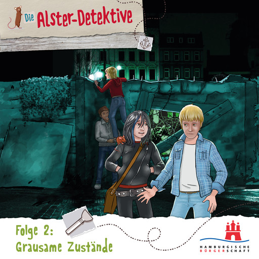 Die Alster-Detektive, Folge 2: Grausame Zustände (Ungekürzt), Katrin Wiegand, Kai Schwind