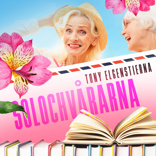 Solochvårarna, Tony Elgenstierna