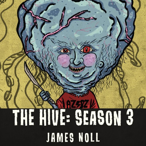 The Hive: Season 3, James Noll