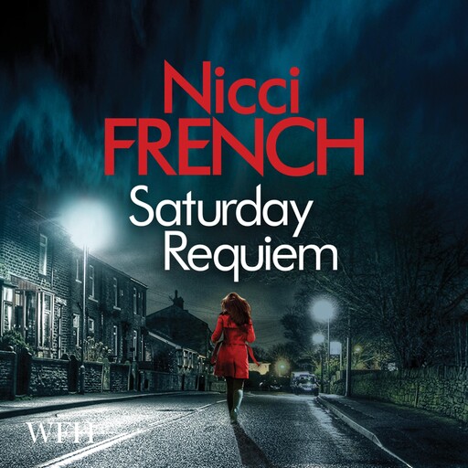 Saturday Requiem, Nicci French