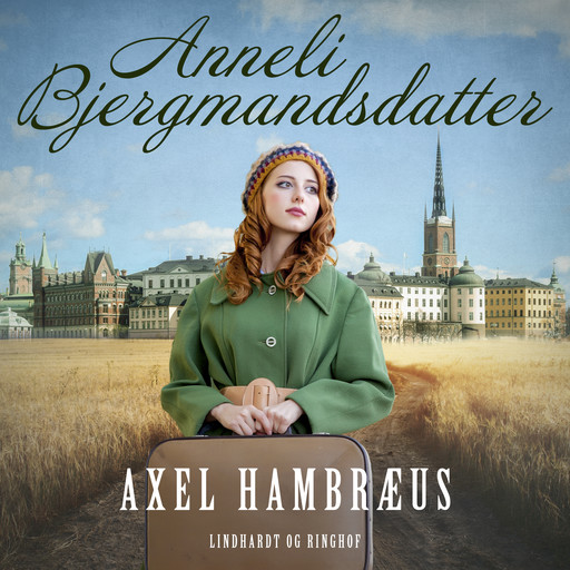 Anneli Bjergmandsdatter, Axel Hambræus