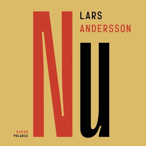 Nu, Lars "Lisa" Andersson