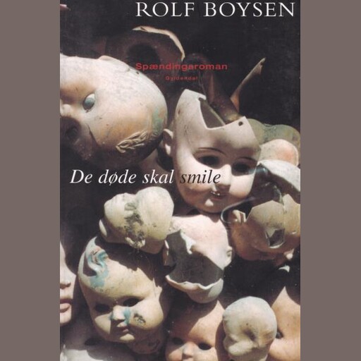 De døde skal smile, Rolf Boysen