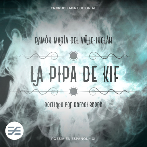 La pipa de Kif, Ramón María Del Valle-Inclán