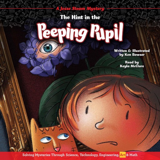The Hint in the Peeping Pupil, Ken Bowser