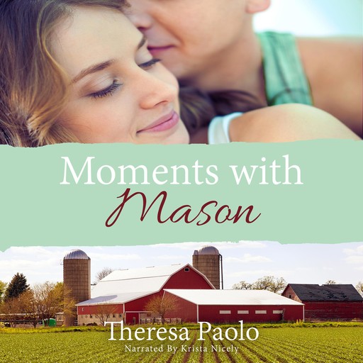 Moments with Mason, Theresa Paolo