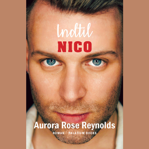 Indtil Nico, Aurora Rose Reynolds