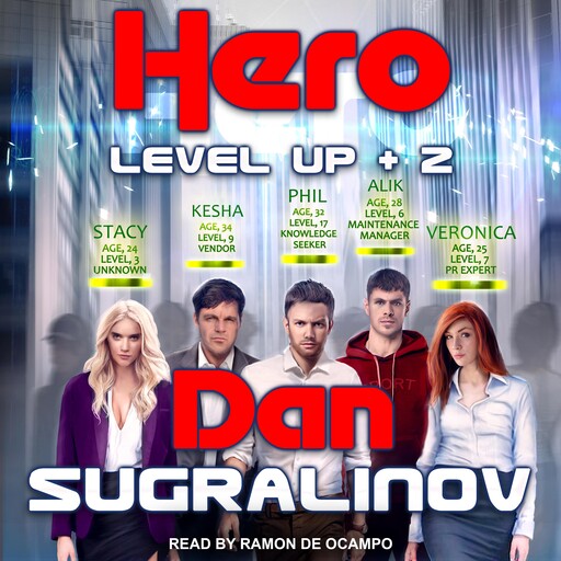 The Hero, Dan Sugralinov