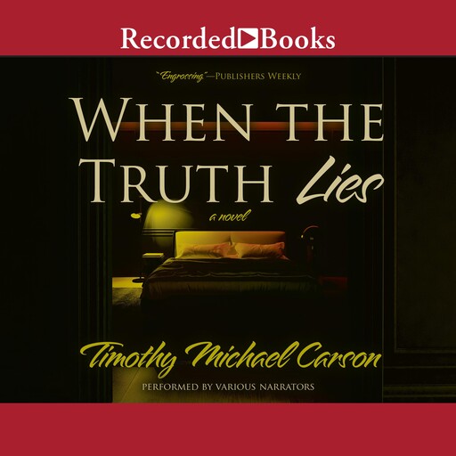 When the Truth Lies, Timothy Carson
