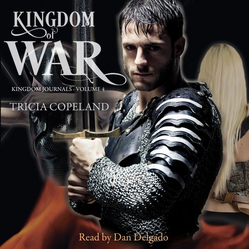 Kingdom of War, Tricia Copeland