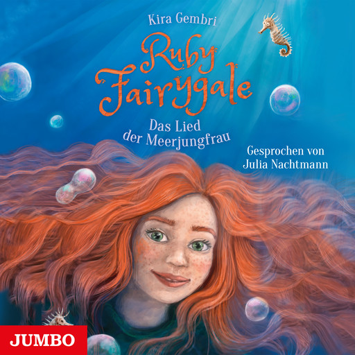 Ruby Fairygale. Das Lied der Meerjungfrau [Band 7], Kira Gembri