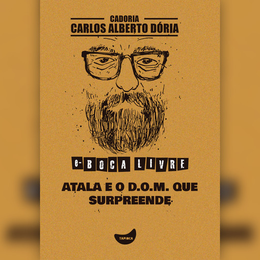 Atala e o D.O.M. que surpreende, Carlos Alberto Dória