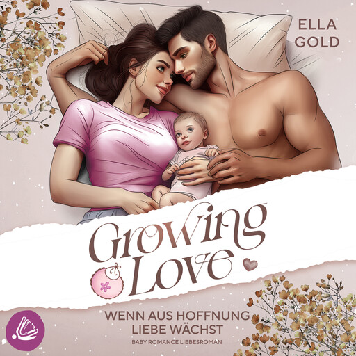 Wenn aus Hoffnung Liebe wächst, Ella Gold