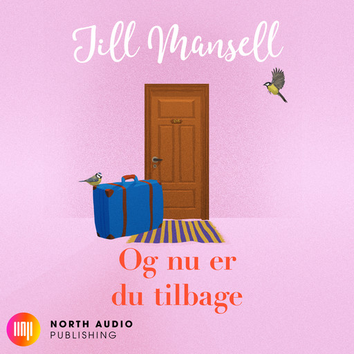 Og nu er du tilbage, Jill Mansell