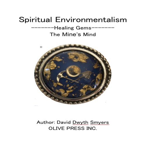 Spiritual Environmentalism, David D. Smyers