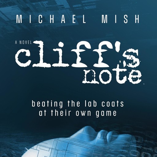 Cliff's Note, Michael Mish