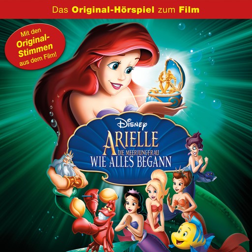 Arielle die Meerjungfrau - Wie alles begann (Hörspiel zum Disney Film), Arielle die Meerjungfrau