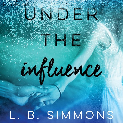 Under the Influence, L.B. Simmons