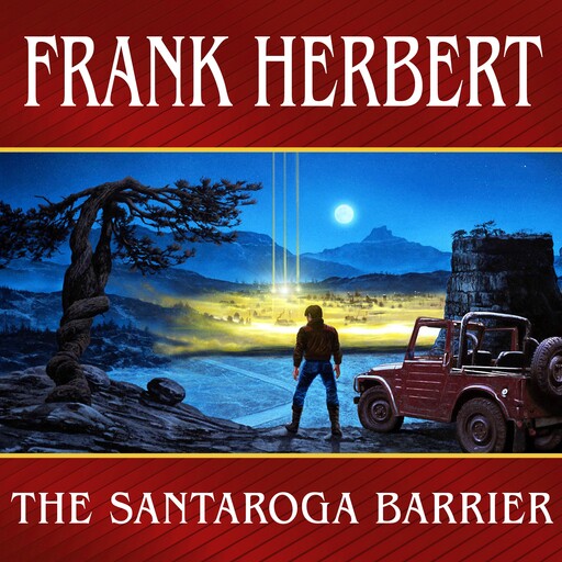 The Santaroga Barrier, Frank Herbert