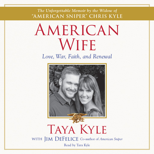American Wife, Jim DeFelice, Taya Kyle