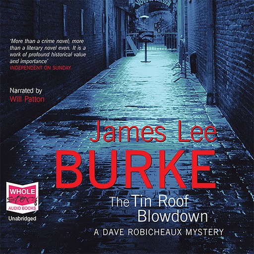 The Tin Roof Blowdown, James Lee Burke