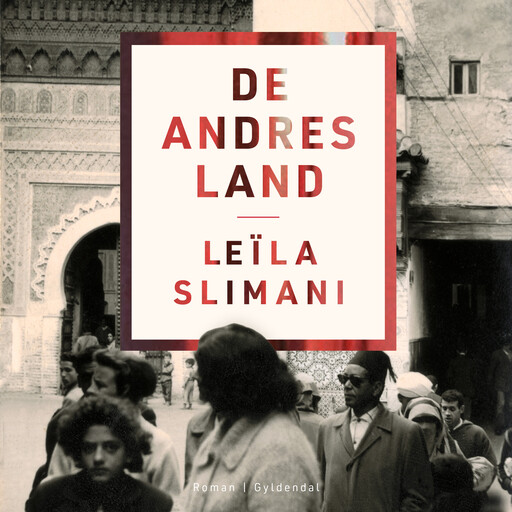 De andres land, Leïla Slimani