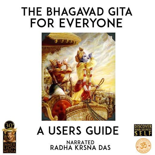 The Bhagavad Gita For Everyone, 