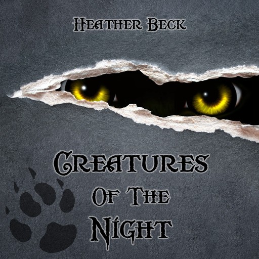 Creatures Of The Night (The Horror Diaries Book 3), Heather Beck