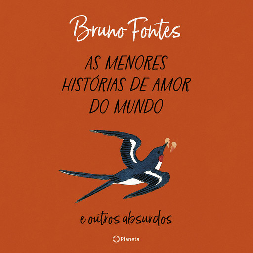 As menores histórias de amor do mundo, Bruno Fontes