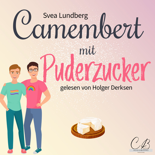 Camembert mit Puderzucker, Svea Lundberg