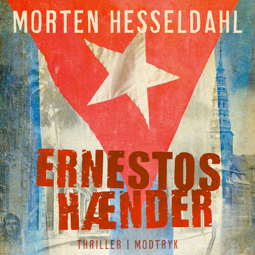 Ernestos hænder, Morten Hesseldahl