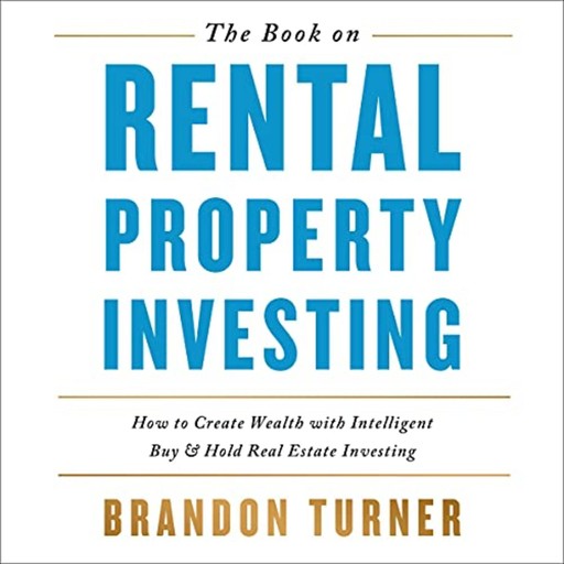 The Book on Rental Property Investing, Brandon Turner