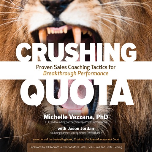 Crushing Quota, Jason Jordan, Michelle Vazzana