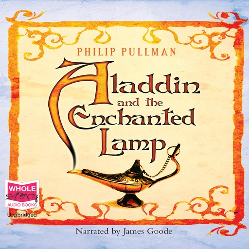 Aladdin and the Enchanted Lamp, Philip Pullman