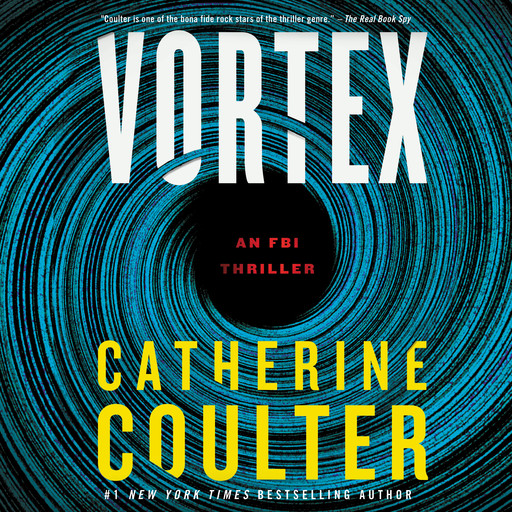 Vortex, Catherine Coulter
