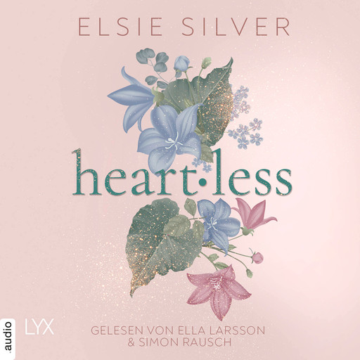 Heartless - Chestnut Springs, Teil 2 (Ungekürzt), Elsie Silver