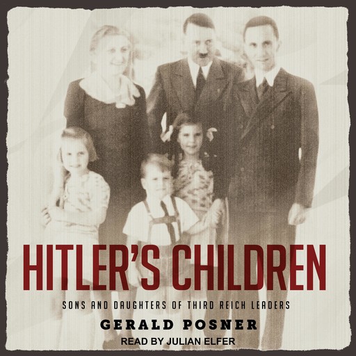 Hitler's Children, Gerald Posner