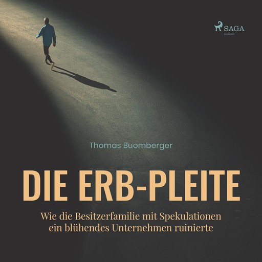 Die Erb-Pleite (Ungekürzt), Thomas Buomberger