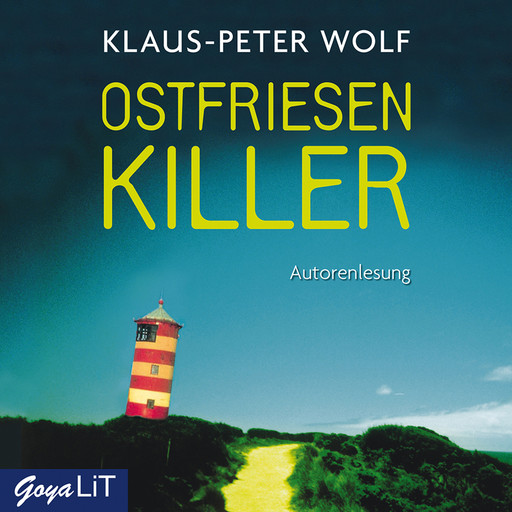 Ostfriesenkiller [Ostfriesenkrimis, Band 1], Klaus-Peter Wolf