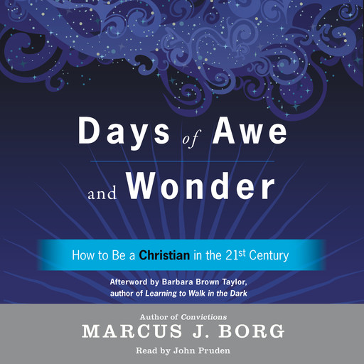 Days of Awe and Wonder, Marcus Borg