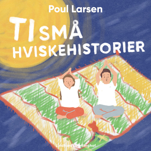 Ti små hviskehistorier, Poul Larsen