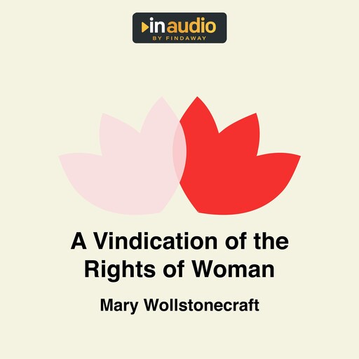 A Vindication of the Rights of Woman, Mary Wollstonecraft