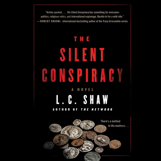 The Silent Conspiracy, L.C. Shaw