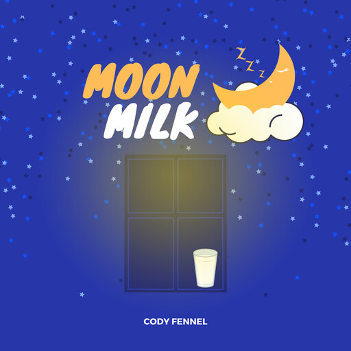 Moon Milk, Cody Fennel