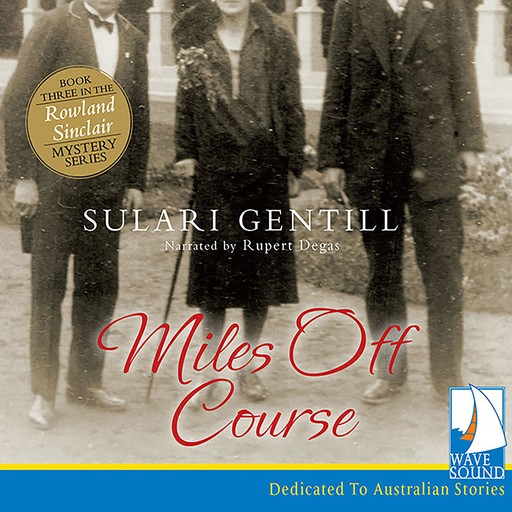 Miles Off Course, Sulari Gentill