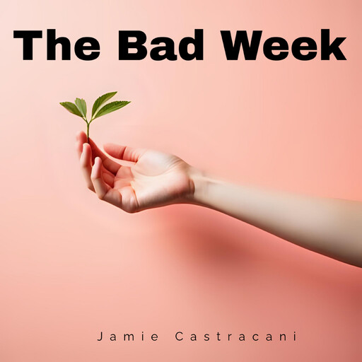 The Bad Week, Jamie Castracani