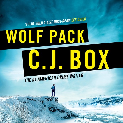 Wolf Pack, C.J.Box
