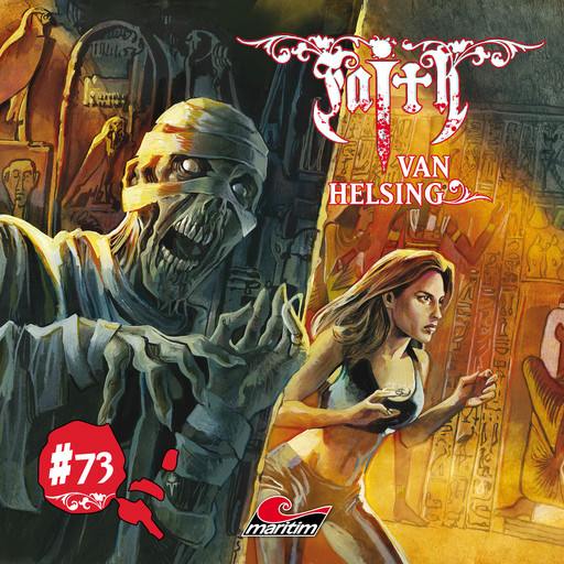 Faith - The Van Helsing Chronicles, Folge 73: Der Biss der Vampir-Mumie, Markus Duschek